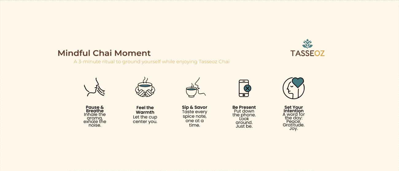 Mindful Chai Moment